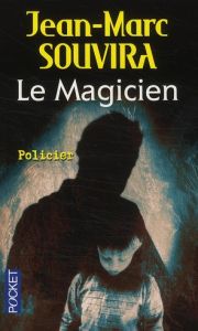 Le magicien - Souvira Jean-Marc