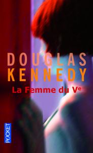 La femme du Ve - Kennedy Douglas - Cohen Bernard