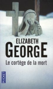 Le cortège de la mort - George Elizabeth - Neuhoff Anouk