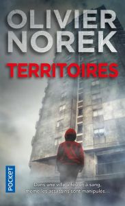 Territoires - Norek Olivier