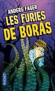 Les furies de Boras et autres contes horrifiques - Fager Anders - Bruy Carine