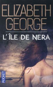 The edge of nowhere Tome 2 : L'île de Nera - George Elizabeth - Delarbre Alice