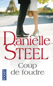 Coup de foudre - Steel Danielle - Berthet Catherine