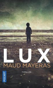 Lux - Mayeras Maud