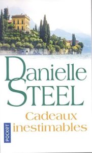 Cadeaux inestimables - Steel Danielle - Bouet Caroline