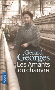 Les amants du chanvre - Georges Gérard