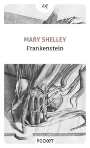 Frankenstein - Shelley Mary - Cuvelier Georges - Rocartel Eugène