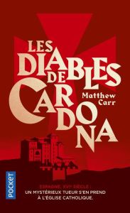 Les diables de Cardona - Carr Matthew