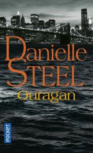 Ouragan - Steel Danielle - Bourgeois Laura