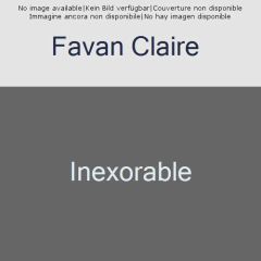 Inexorable - Favan Claire - Favan Gabriel