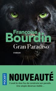 Gran Paradiso - Bourdin Françoise