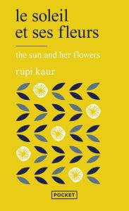 Le soleil et ses fleurs - Kaur Rupi
