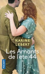 Les amants de l'été 44 Tome 1 - Lebert Karine