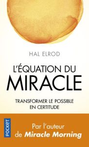 L'équation du miracle - Elrod Hal - Billon Christophe