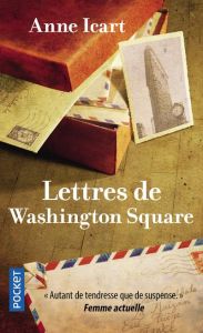 Lettres de Washington Square - Icart Anne