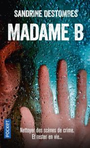 Madame B - Destombes Sandrine