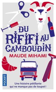 Du rififi au Camboudin - Mihami Maude