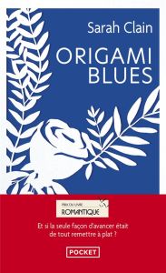 Origami blues - Clain Sarah