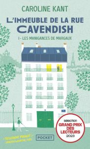 L'Immeuble de la rue Cavendish/01/Les manigances de Margaux - Kant Caroline