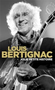 Jolie petite histoire - Bertignac Louis