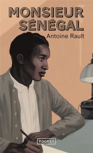Monsieur Sénégal - Rault Antoine