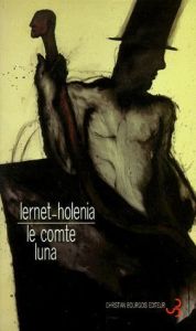 Le comte Luna - Lernet-Holenia Alexander