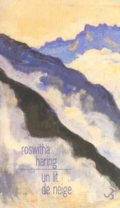 Un lit de neige - Haring Roswitha - Roethel Nicole