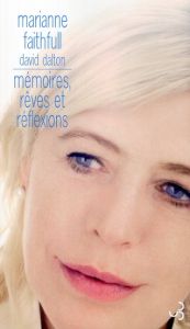Mémoires, rêves et réflexions - Faithfull Marianne - Guiloineau Jean
