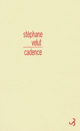 Cadence - Velut Stéphane