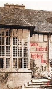 Highland Fling - Mitford Nancy - Motley Charlotte - Fellowes Julian
