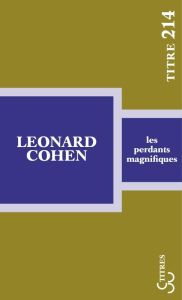 Les perdants magnifiques - Cohen Leonard - Doury Michel