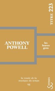 Les braves gens - Powell Anthony