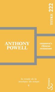 La ronde de la musique du temps Tome 5 : Casanova's chinese restaurant - Powell Anthony - Doury Michel