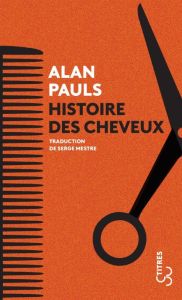 Histoire des cheveux - Pauls Alan