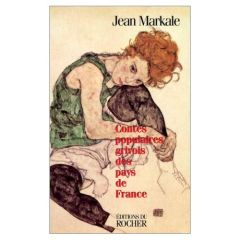 Contes populaires grivois des pays de France - Markale Jean
