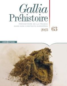 Gallia Préhistoire N° 63 - COLLECTIF