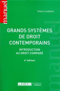 Grands systèmes de droit contemporains - Cuniberti Gilles