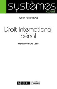 Droit international pénal - Fernandez Julian