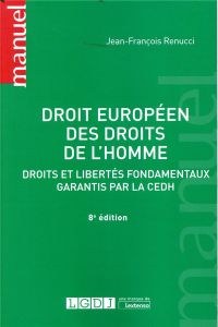 Droit Européen des droits de l'homme - Renucci Jean-François