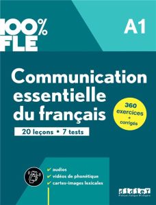 Communication essentielle du français A1 - Lions-Olivieri Marie-Laure - Mottironi Eugénie