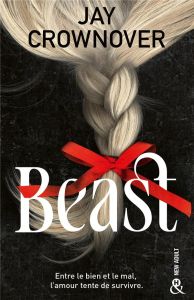Beast - Crownover Jay - Crettenand Lauriane