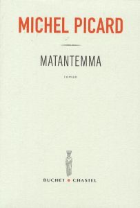 MATANTEMMA - PICARD MICHEL