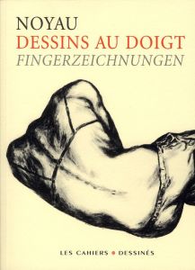 Dessins au doigt. Edition bilingue français-allemand - NOYAU