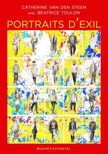 Portraits d'exil - Van Den steen catherine - Toulon Béatrice
