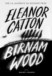 Birnam Wood - Catton Eleanor - Capelle Marguerite