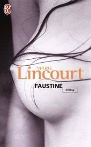 Faustine - Lincourt Marie
