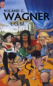 LGM - Wagner Roland C.