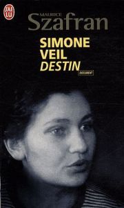 Simone Veil Destin - Szafran Maurice
