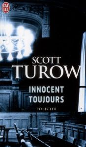 Innocent toujours - Turow Scott - Carn Stéphane