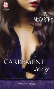 Carrement sexy - McCarthy Erin - Nabet Agathe